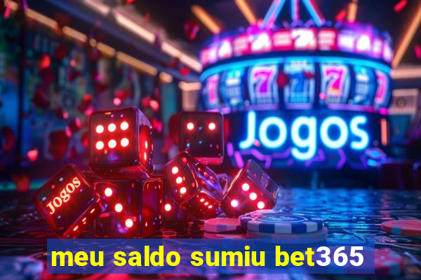 meu saldo sumiu bet365